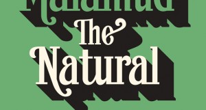 The Natural, Bernard Malamud
