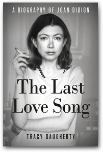 The Last Love Song by Tracy Daugherty