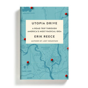 Utopia Drive by Erik Reece