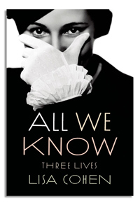 All We Know by Lisa Cohen