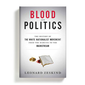 Blood and Politics by Leonard Zeskind