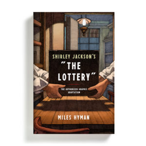 The Lottery by Miles Hyman