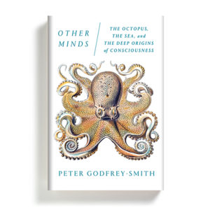 Other Minds by Peter Godfrey-Smith