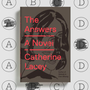 The Answers by Catherine Lacey