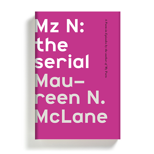 Mz N by Maureen McLane