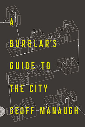The Burglar's Guide to the City