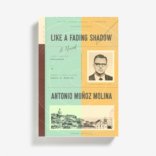 Like a Fading Shadow by Antonio Muñoz Molina