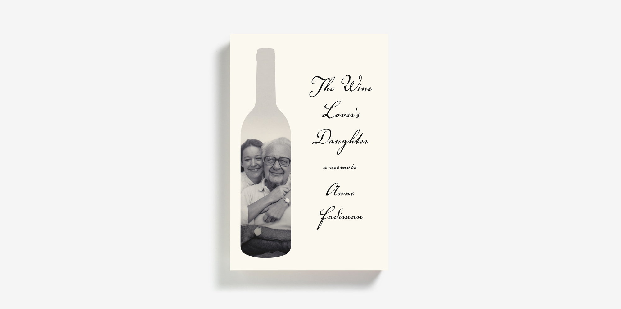 The Wine Lover's Daughter by Anne Fadiman