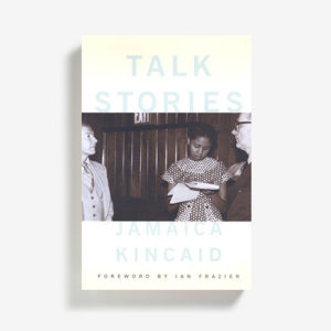 talk-stories-jamaica-kincaid